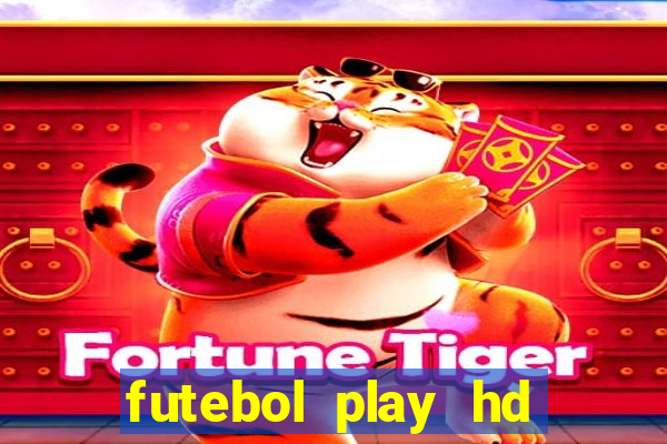 futebol play hd s茫o paulo