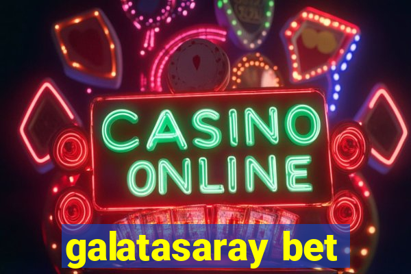 galatasaray bet