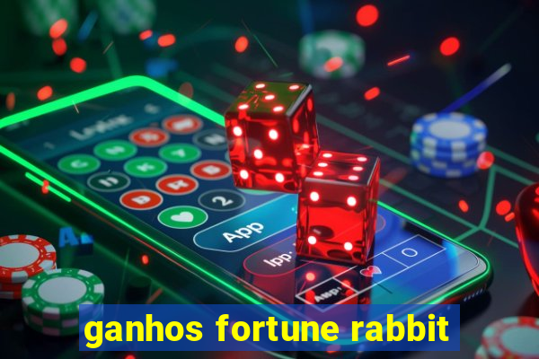 ganhos fortune rabbit