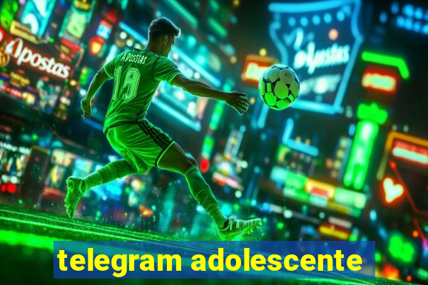 telegram adolescente