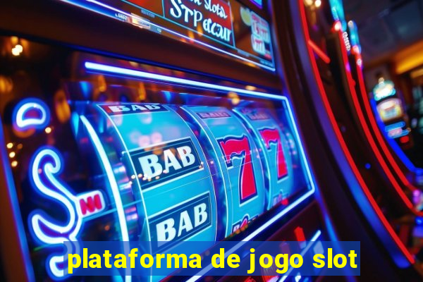 plataforma de jogo slot