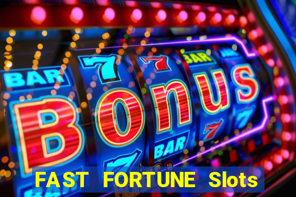 FAST FORTUNE Slots Casino App