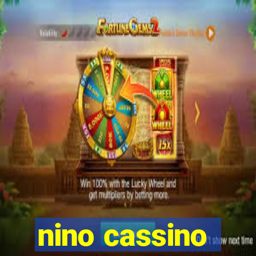 nino cassino