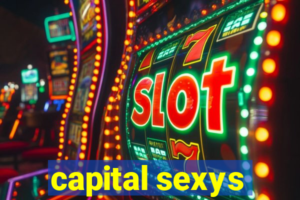 capital sexys