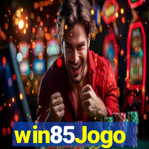 win85Jogo