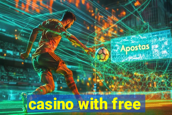 casino with free