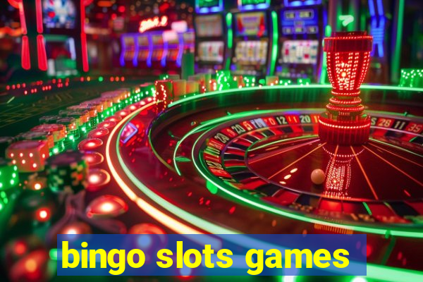 bingo slots games