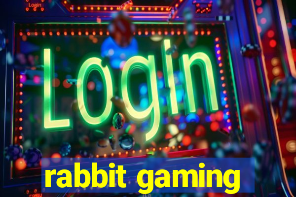 rabbit gaming