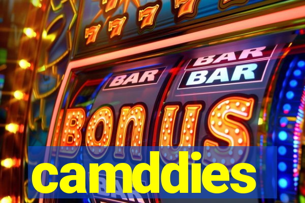 camddies