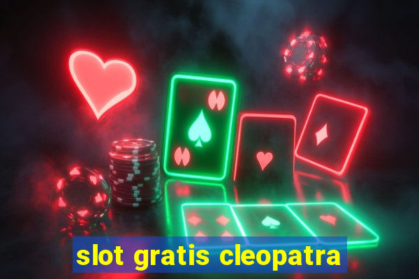 slot gratis cleopatra