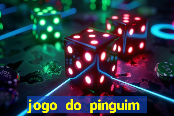 jogo do pinguim quebra gelo slot