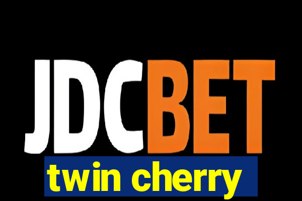 twin cherry