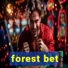 forest bet