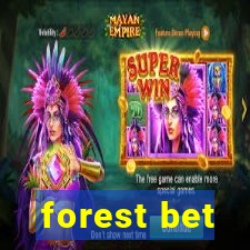 forest bet