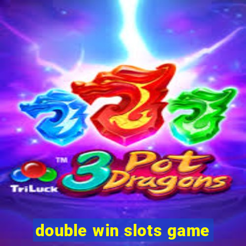 double win slots game