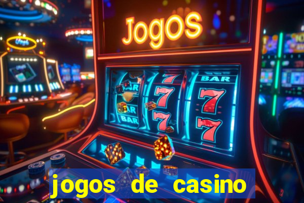 jogos de casino grátis slot machines