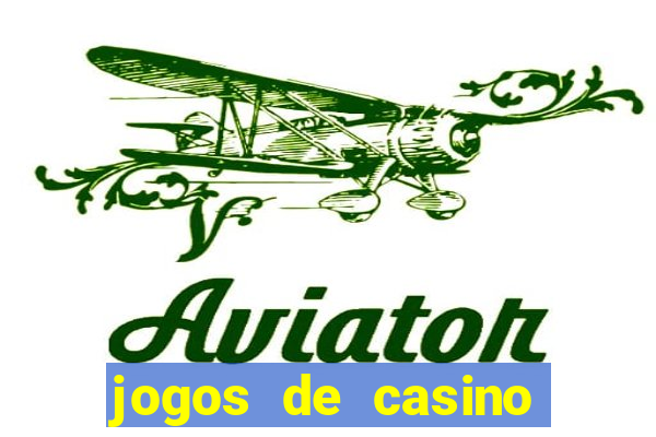 jogos de casino grátis slot machines