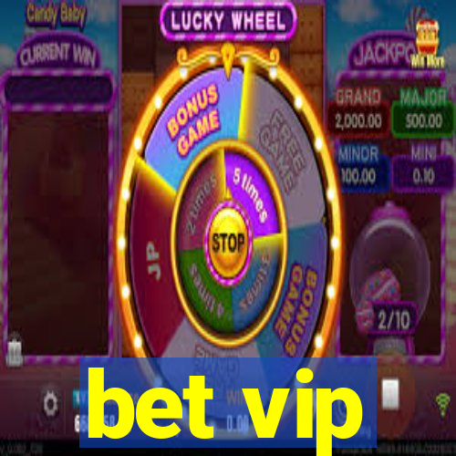 bet vip