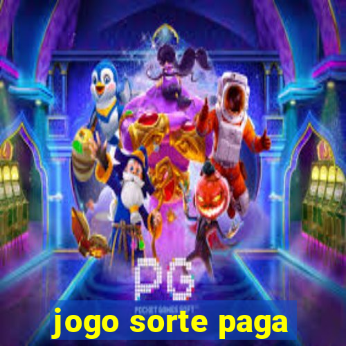 jogo sorte paga