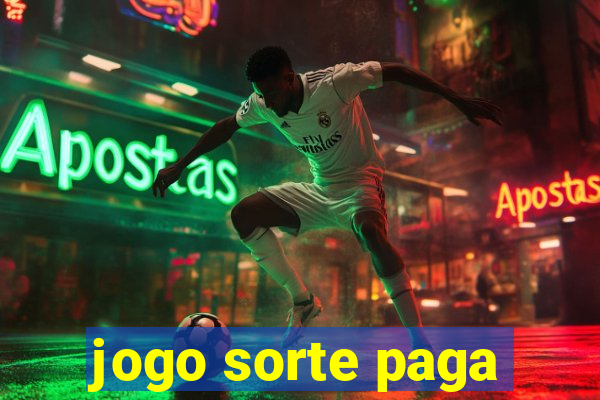 jogo sorte paga