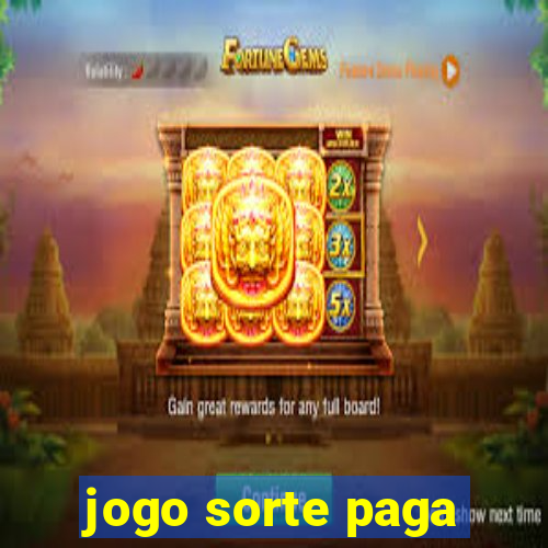 jogo sorte paga