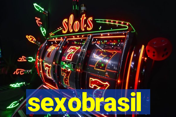 sexobrasil