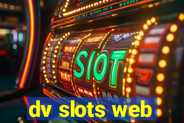 dv slots web