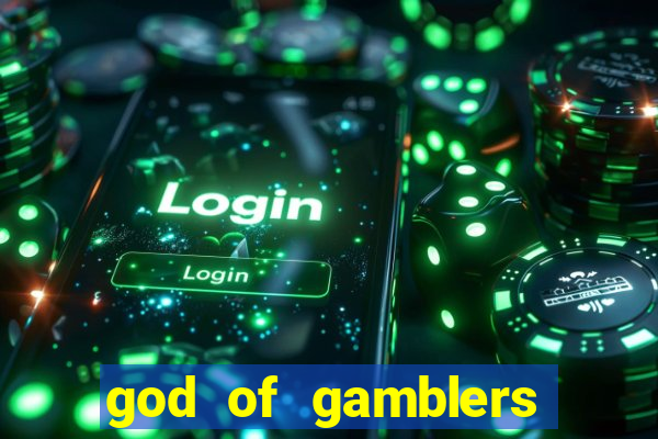 god of gamblers dublado online