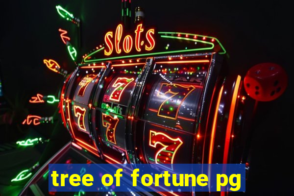 tree of fortune pg