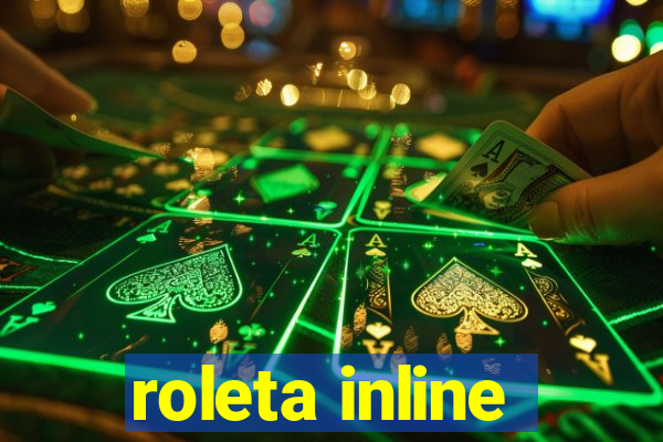 roleta inline