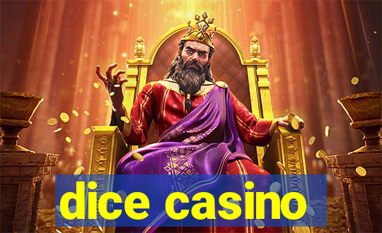 dice casino