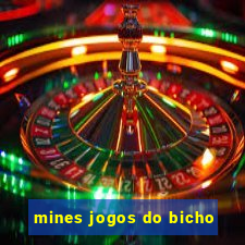 mines jogos do bicho