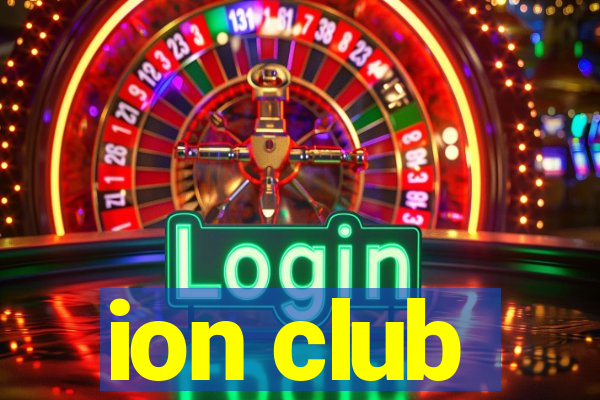 ion club