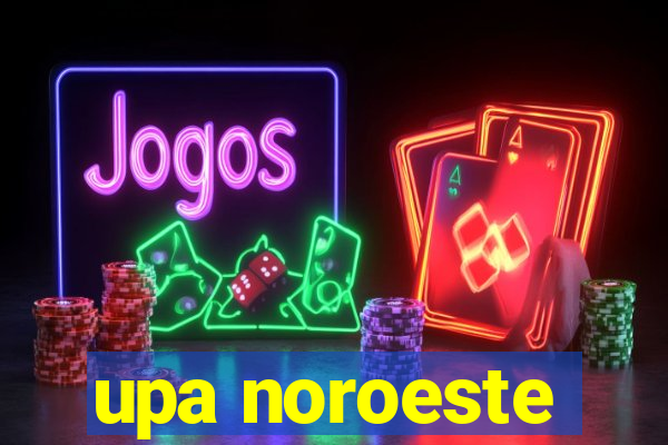 upa noroeste