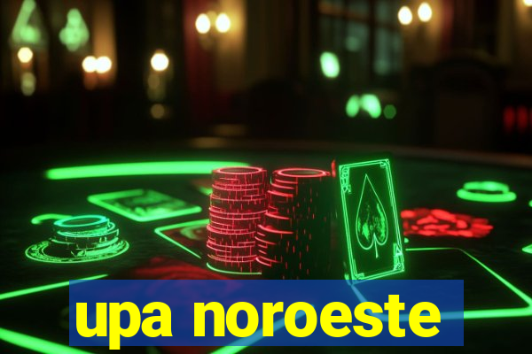 upa noroeste