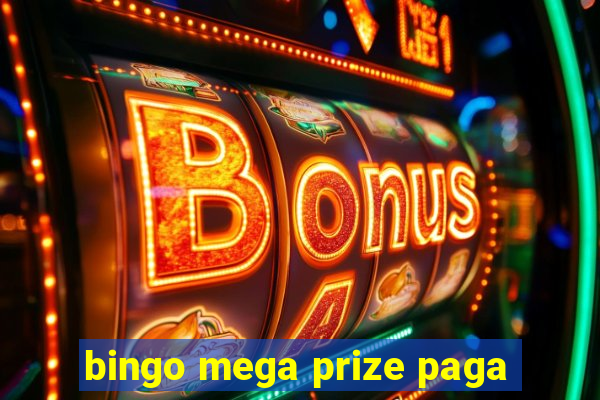 bingo mega prize paga