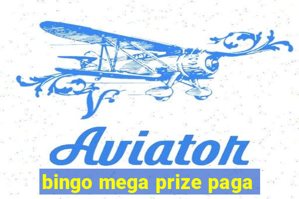 bingo mega prize paga