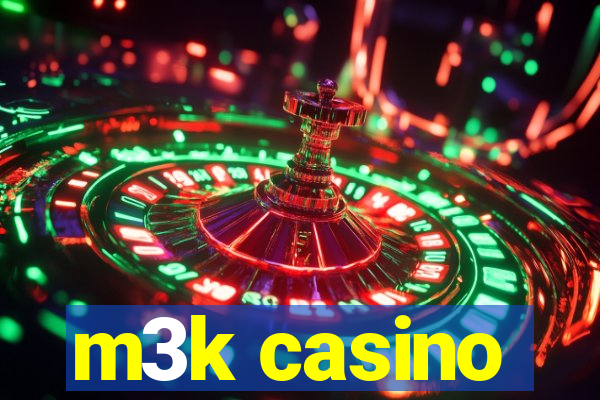 m3k casino