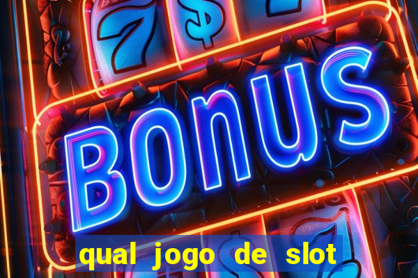 qual jogo de slot que paga no cadastro?