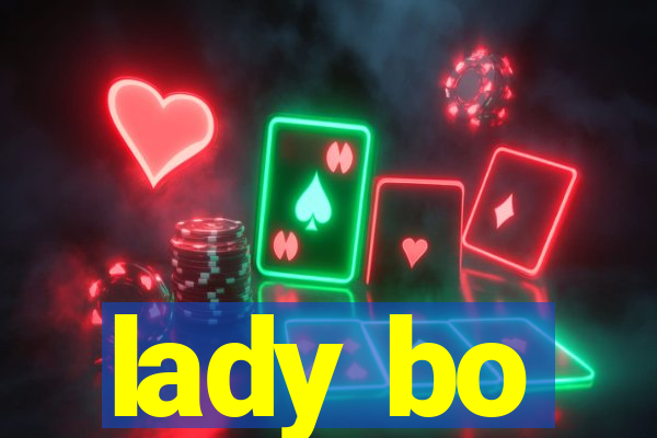 lady bo