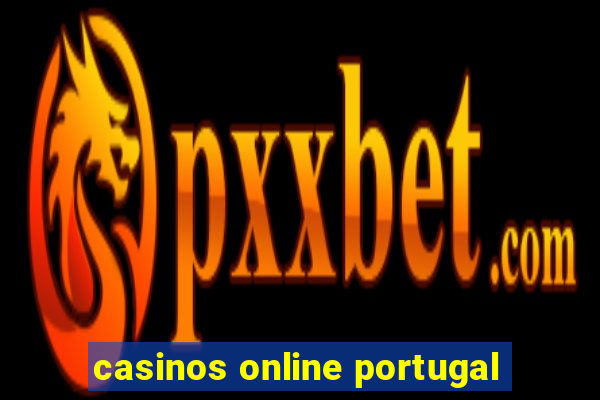 casinos online portugal