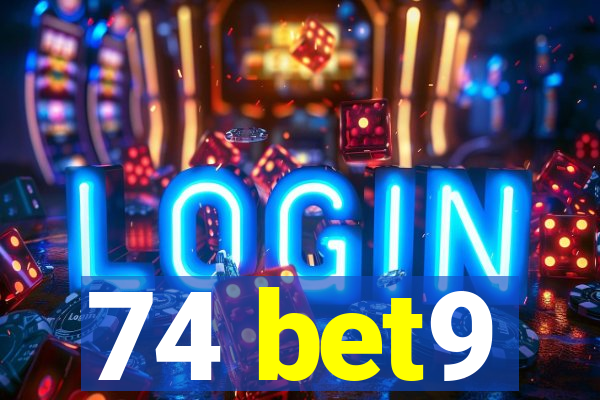 74 bet9