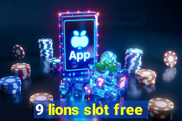 9 lions slot free