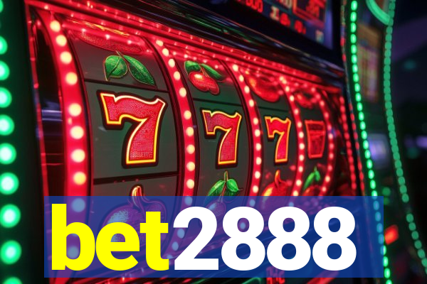 bet2888