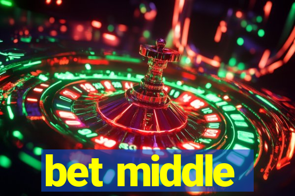 bet middle