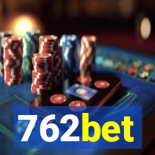 762bet