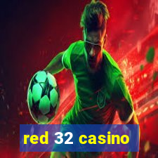 red 32 casino