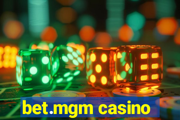 bet.mgm casino