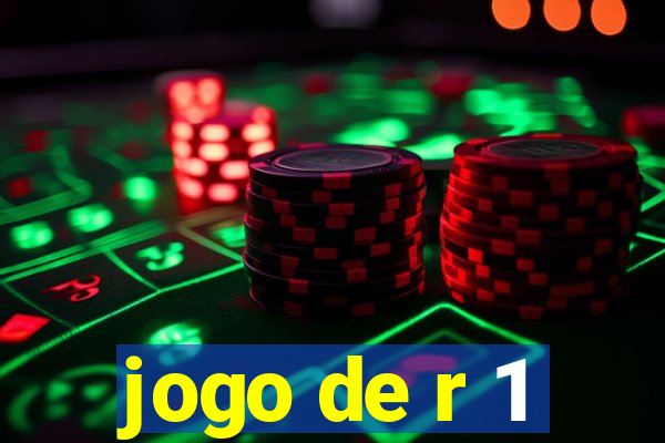 jogo de r 1