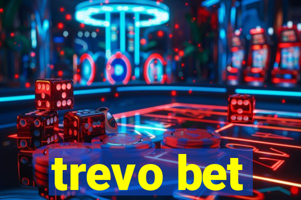 trevo bet